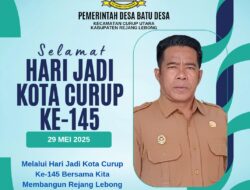 Putra Jaya, Kepala Desa Batu Dewa, Kecamatan Curup Utara, Kab.Rejang Lebong Mengucapkan Selamat Hari Jadi Kabupaten Rejang Lebong  ke-145.