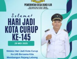 Adam Khalik, Kepala Desa Duku Ilir, Kecamatan Curup Timur, Kab.Rejang Lebong Mengucapkan Selamat Hari Jadi Kabupaten Rejang Lebong  ke-145.