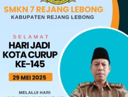 Syofyan Effendy, S.Pd. I.MPD,  Kepala Sekolah SMKN 7 Rejang Lebong, Kab.Rejang Lebong Mengucapkan Selamat Hari Jadi Kabupaten Rejang Lebong  ke-145.